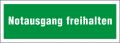 Textschild, Notausgang freihalten
