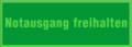 KNS Textschild, Notausgang freihalten